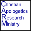 Christian Apologetics Research Ministries